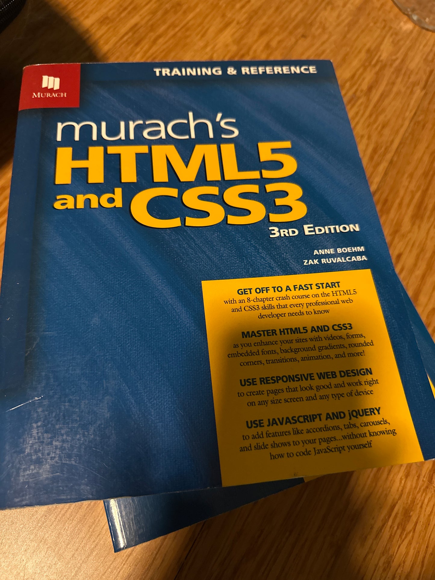 Murach's HTML5 and CSS3, 3rd Edition by Anne Boehm, Zak Ruvalcaba