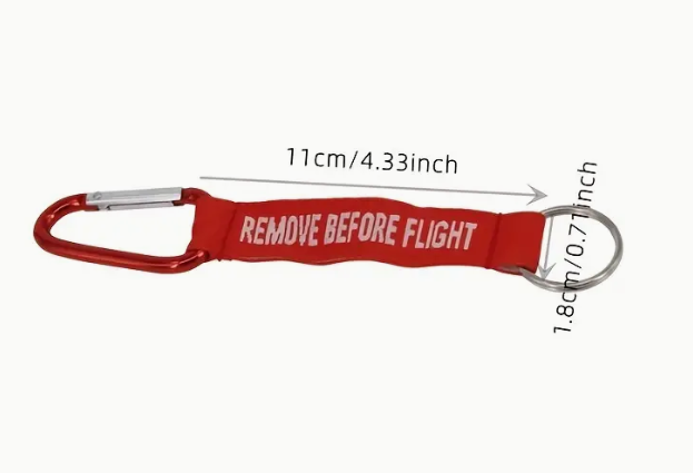 REMOVE BEFORE FLIGHT - Carabiner Keychain