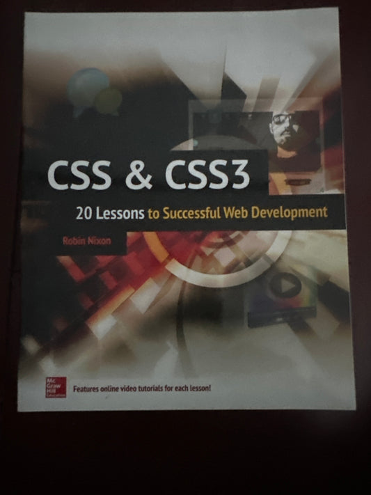 CSS & CSS3: 20 Lessons to Successful Web Development 1st Edition by Robin Nixon