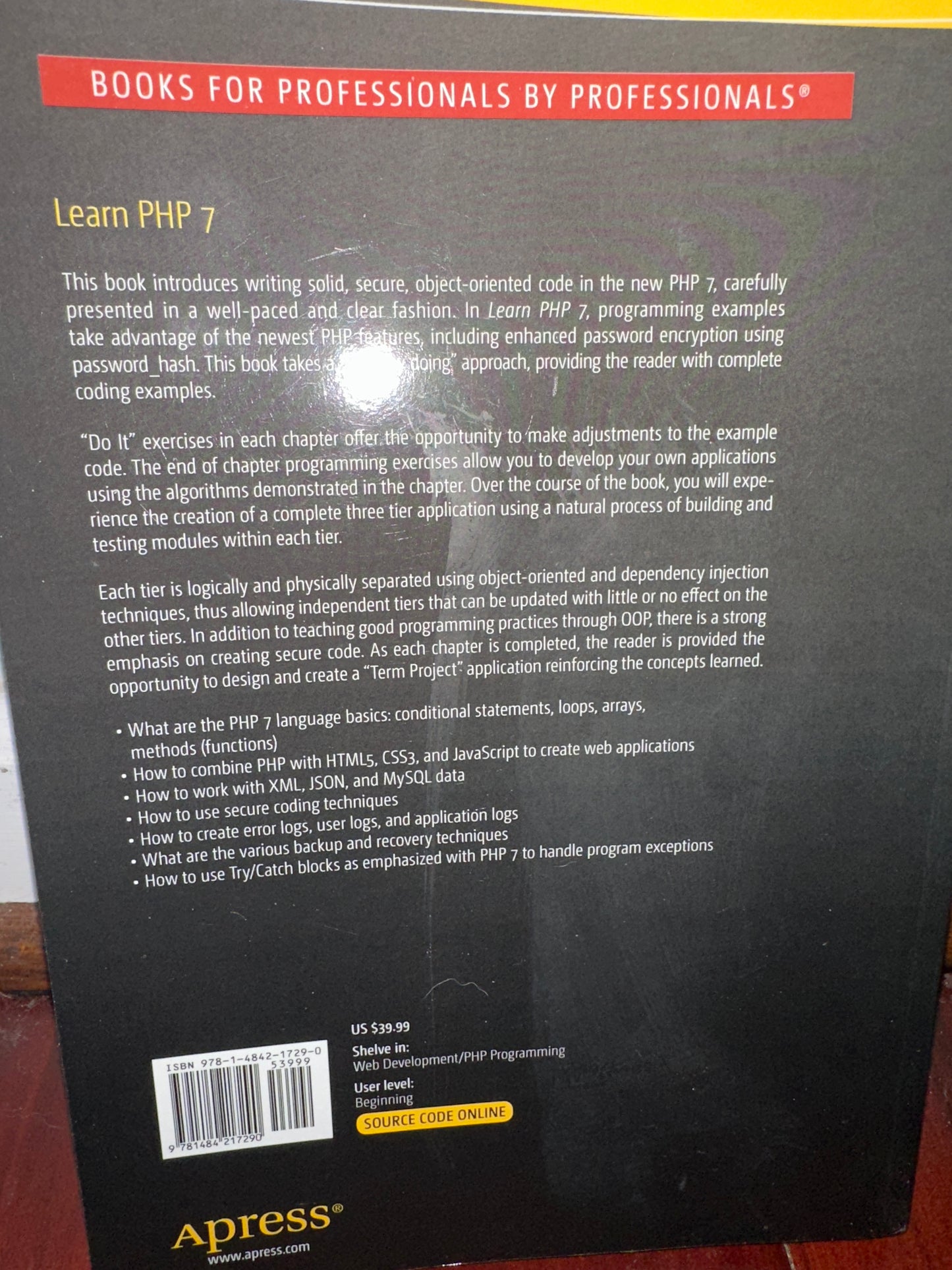 Learn PHP 7: Object Oriented Modular Programming using HTML5, CSS3, JavaScript, XML, JSON, and MySQL 1st ed. Edition by Steve Prettyman