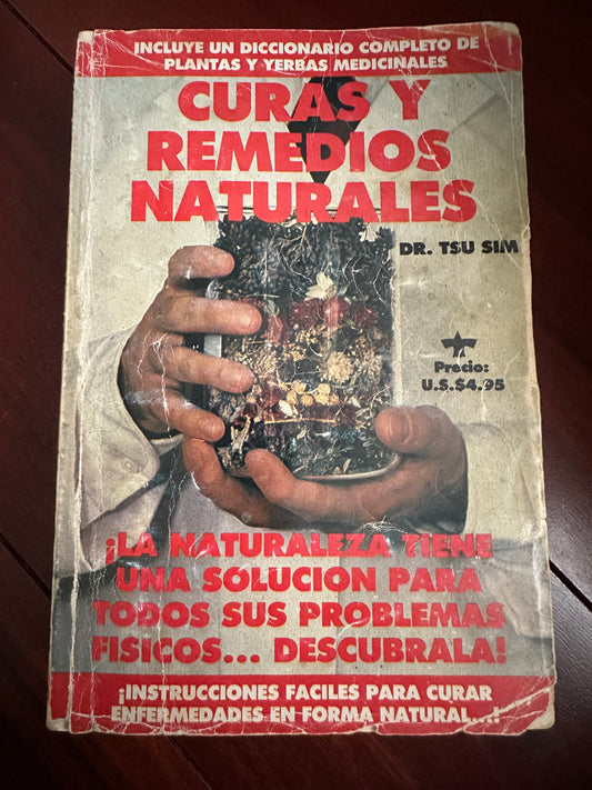 Curas y remedios naturales (Spanish Edition) by Tsu Sim