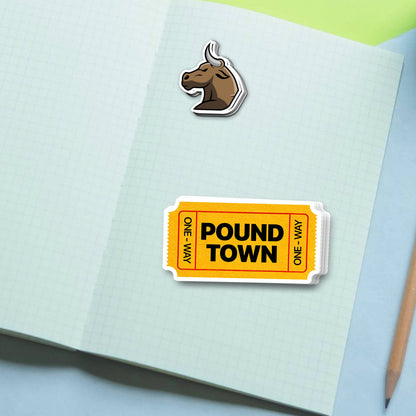 Ticket To Pound Town Sticker, Funny Ticket Sticker, Pound Town, Weird Sticker, Meme Sticker Waterproof Vinyl Decal for Laptop, Car