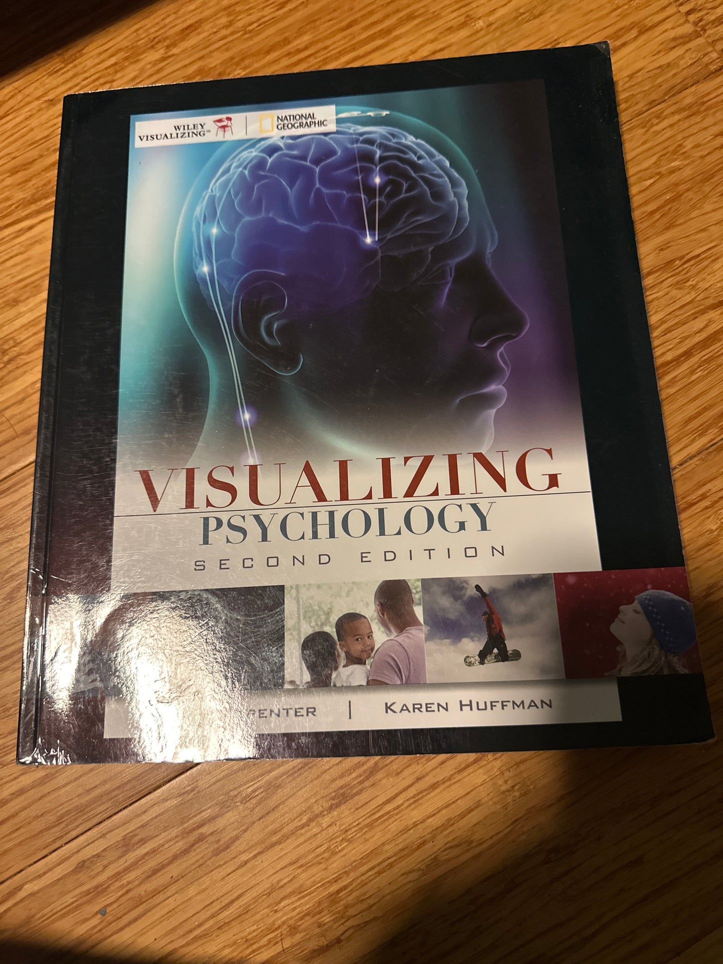 Visualizing Psychology 2nd Edition by Siri Carpenter, Karen Huffman