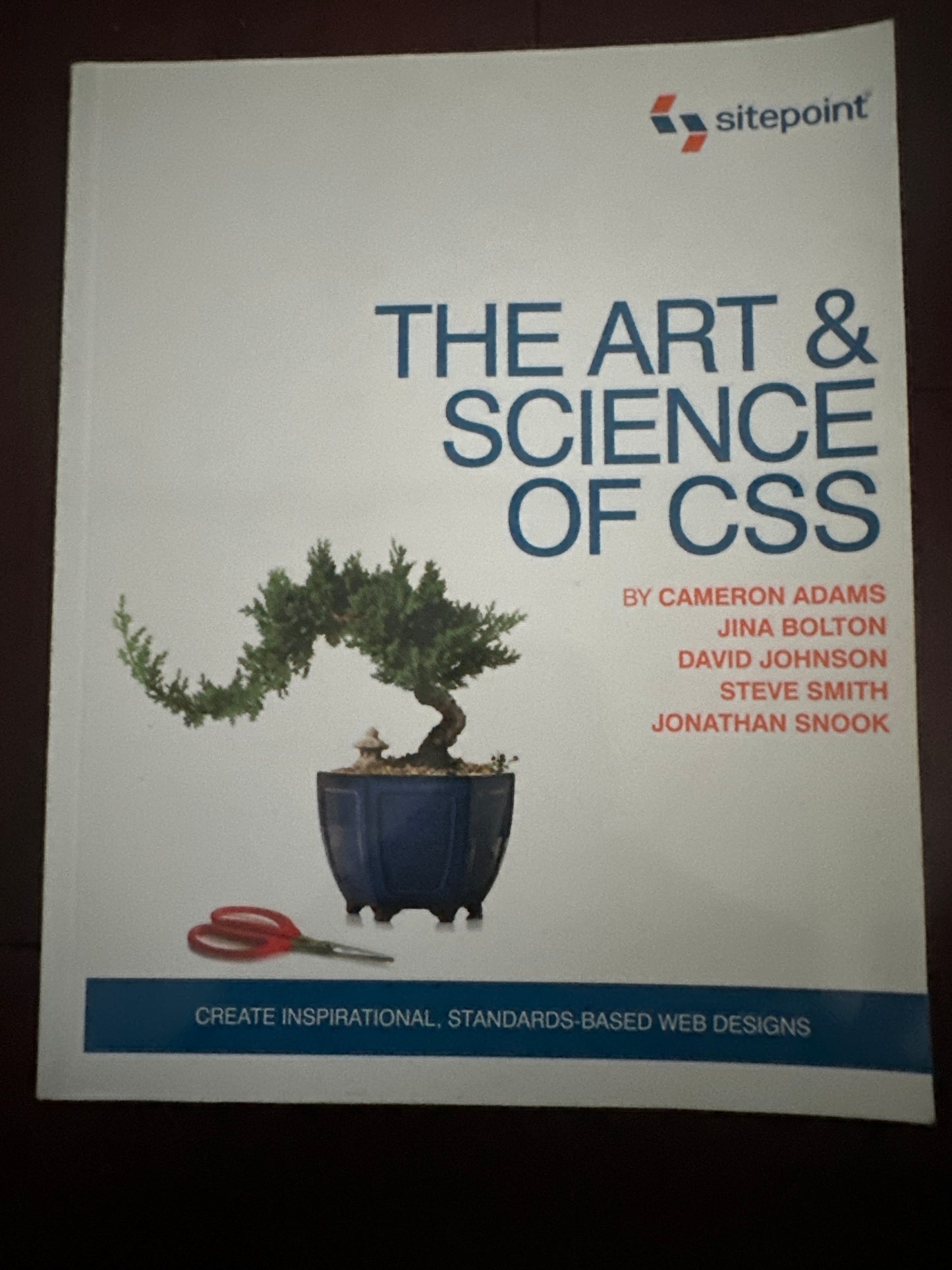 The Art and Science of CSS: Create Inspirational, Standards-Based Web Designs