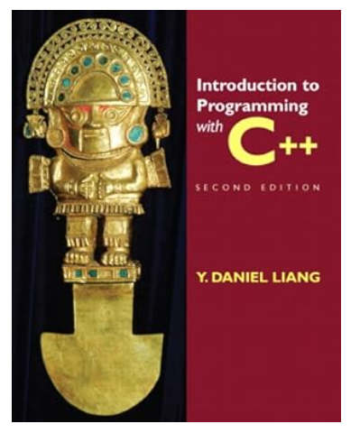 Introduction to Programming with C++ (2nd Edition) 2nd Edition by Y. Daniel Liang