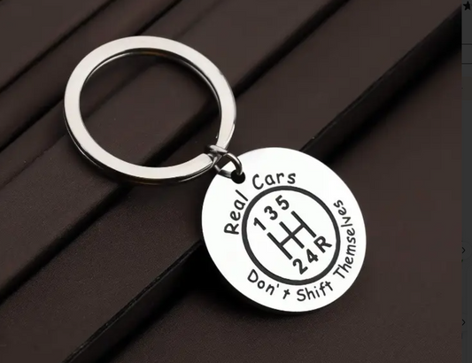 Real Cars Don't Shift Themselves Keychain