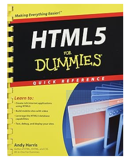 HTML5 For Dummies Quick Reference 1st Edition by Andy Harris