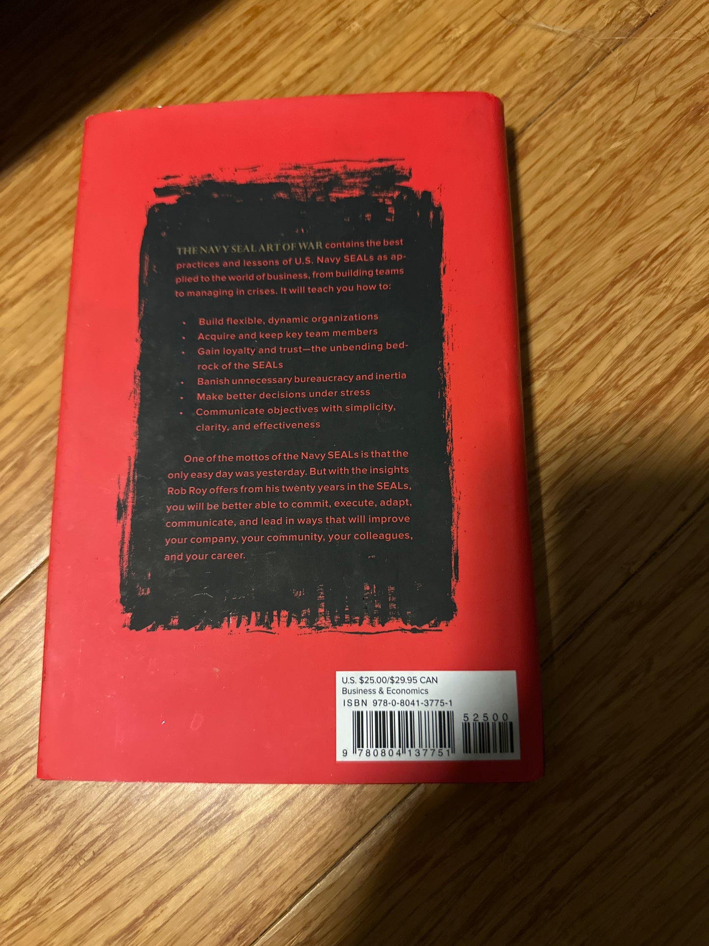 The Navy SEAL Art of War: Leadership Lessons from the World's Most Elite Fighting Force Hardcover by Rob Roy, and Chris Lawson