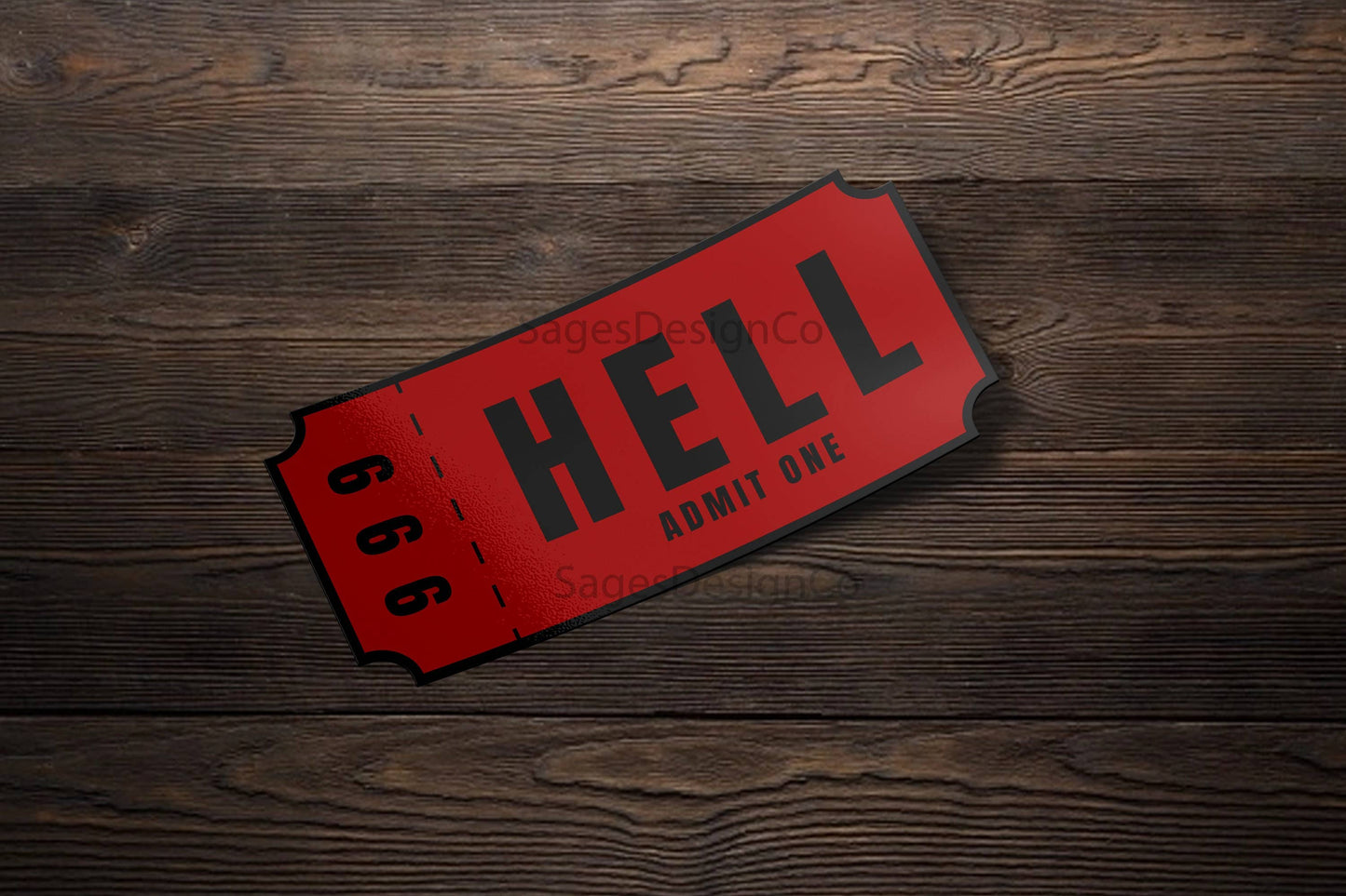 Ticket To Hell Sticker, Meme Sticker, Vinyl Waterproof Sticker decal for Laptop, Car, Phone, Hydroflask