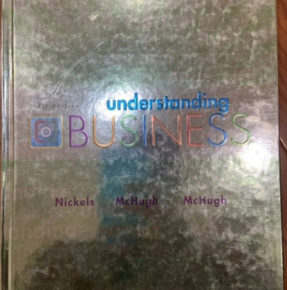 Understanding Business 9th Edition by William Nickels, James McHugh, Susan McHugh