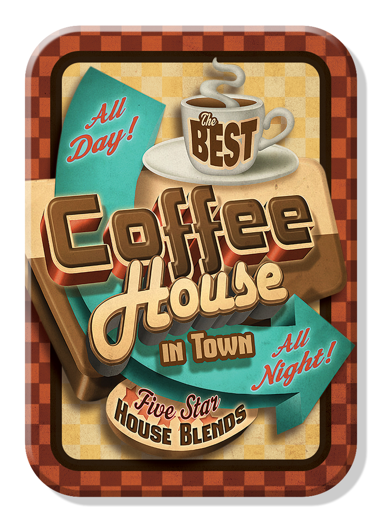 Magnet: Best Coffee House in Town