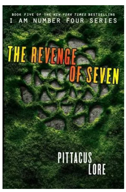 The Revenge of Seven (Lorien Legacies, 5) Hardcover by Pittacus Lore