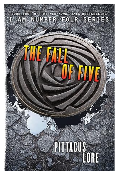 The Fall of Five (Lorien Legacies, 4) Paperback by Pittacus Lore