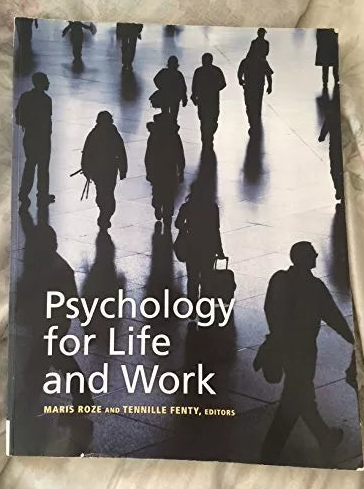Psychology for Life and Work Edition: Reprint Paperback – 1 Jan. 2008 by Maris Roze Tennille Fenty